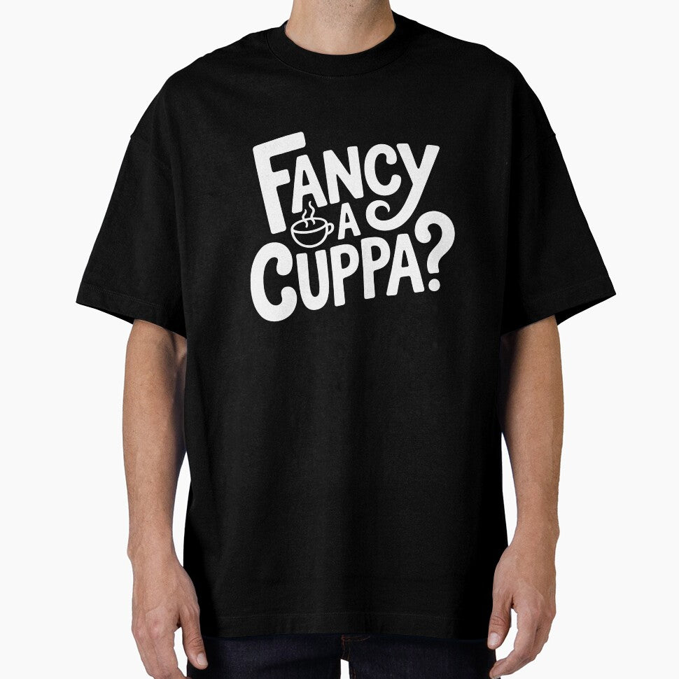 Fancy a Cuppa Funny British Tea Lover Quote Sarcastic Gift by Say It With Ink