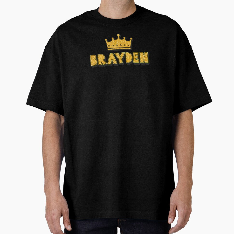 Brayden Personalized Name With Crown - Cool & Funny Custom Gift for Men and Boys by Oussinc