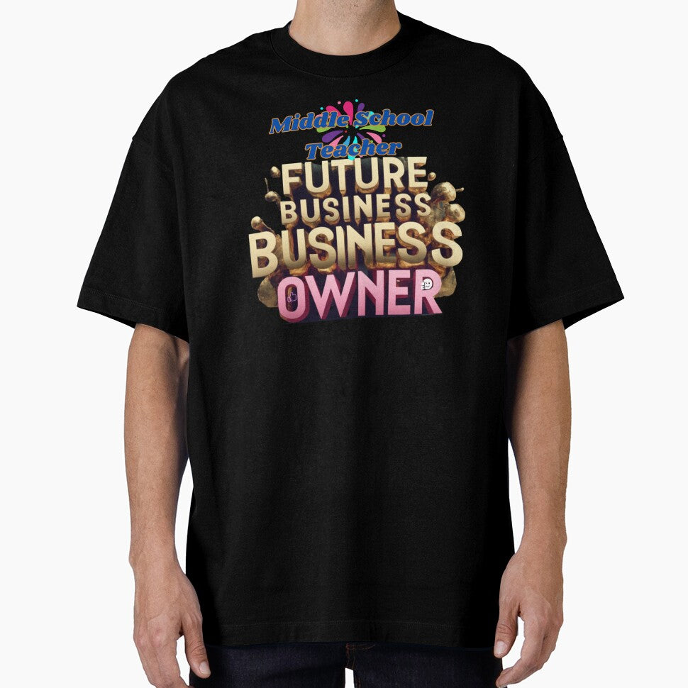 MIDDLE SCHOOL TEACHER FUTURE BUSINESS OWNER, MOM, DAD, GIFT, PYJAMAS by carlos crane