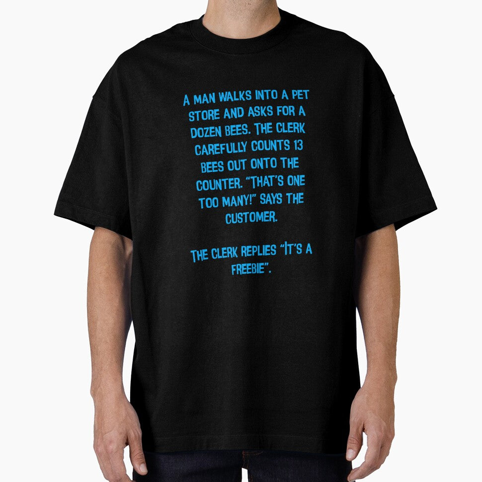 A Man Walks Into A Pet Store And Asks For A Dozen Bees. Funny Dad Jokes by Pete Roberts Unisex , , , Long Sleeve Tee