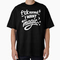 Fuck Normal I Want Magic by CreareAT