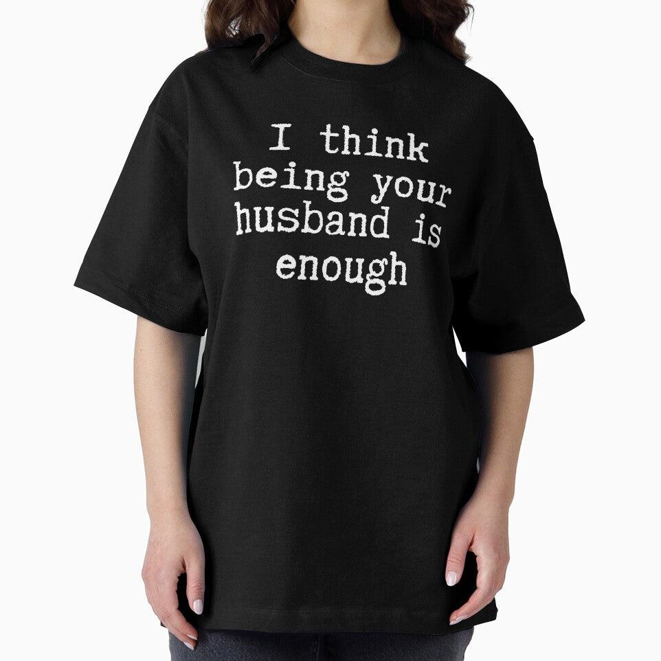 I think being your husband is enough by NikitaAg