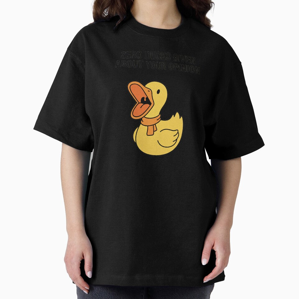 ZERO DUCKS GIVEN ABOUT YOUR OPINION by GagShots