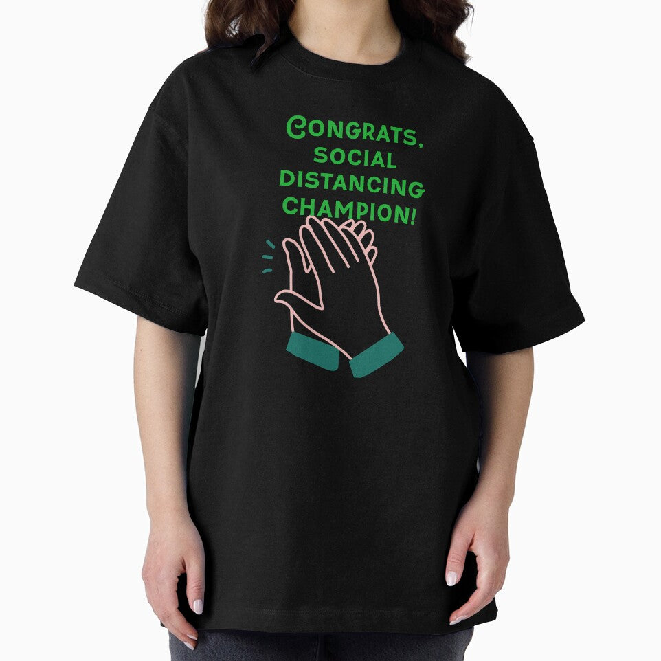 Congrats, social distancing champion by PaperDreamPod