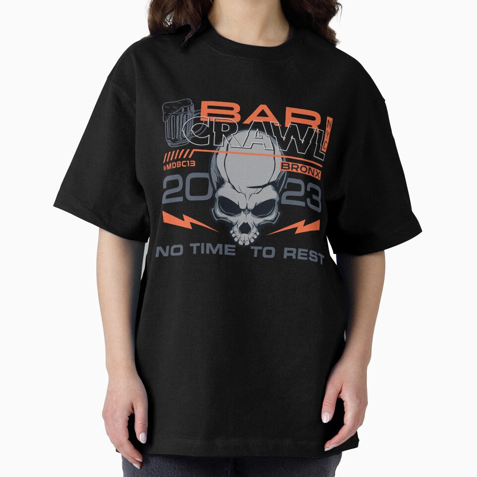 BAR CRAWL 2023 - NO TIME TO REST by CVDESGNZ