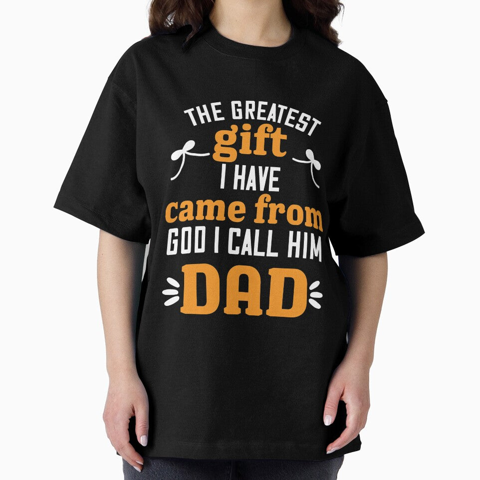 Greatest gift from God is dad by RoguePixel