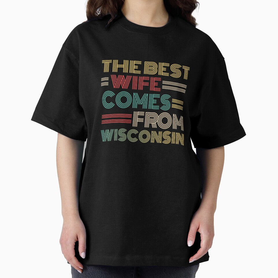 The Best Wife Comes From Wisconsin , Best gifts for her, Gift Idea To My Wonderful Wife by Orange Pieces