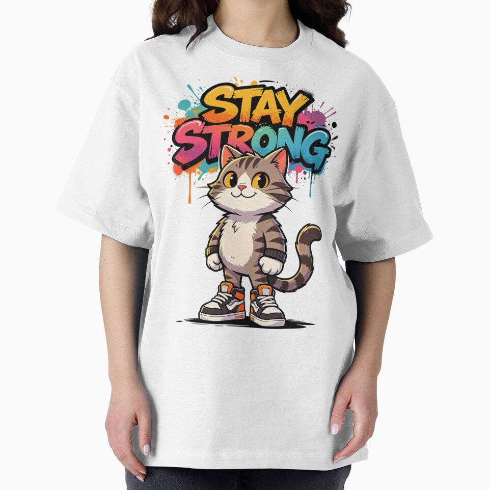 Stay Strong Urban Cat Art by LINSSEX Style • Urban & Sport Streetwear