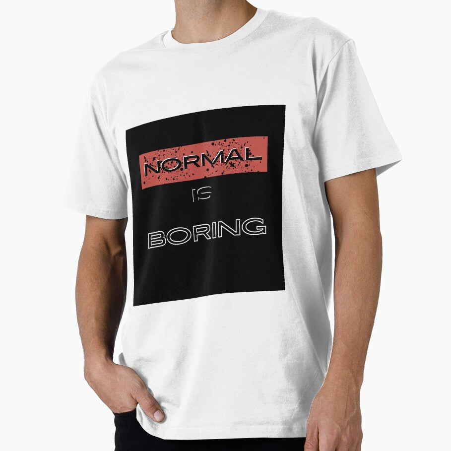 Normal is boring by DDoneph