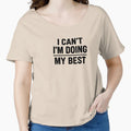 I Can't I'm Doing My Best Minimalist Statement Typography by mantra2023