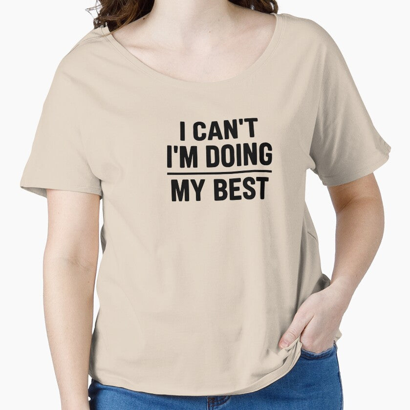 I Can't I'm Doing My Best Minimalist Statement Typography by mantra2023