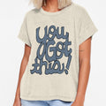 You Got This! Cursive positivity cartoon text art grey by AngelDawnDesign