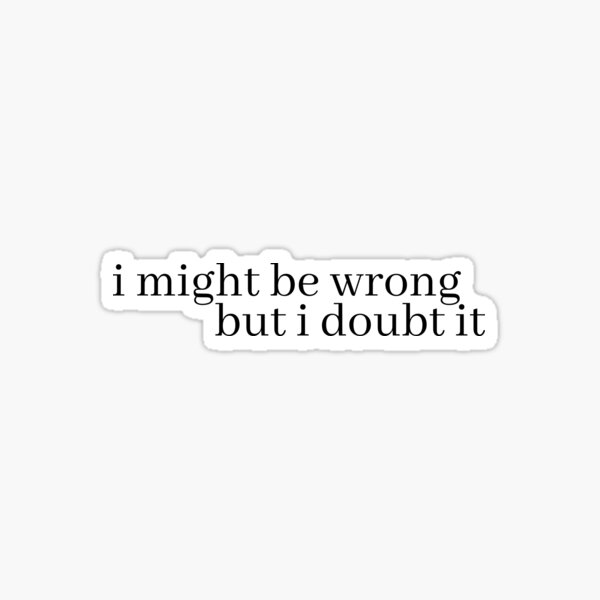 i might be wrong but I doubt it by LeighAnne64