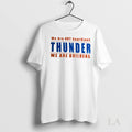 Original We Are Not Guardians Thunder We Are Builders Unisex , , , Long Sleeve Tee