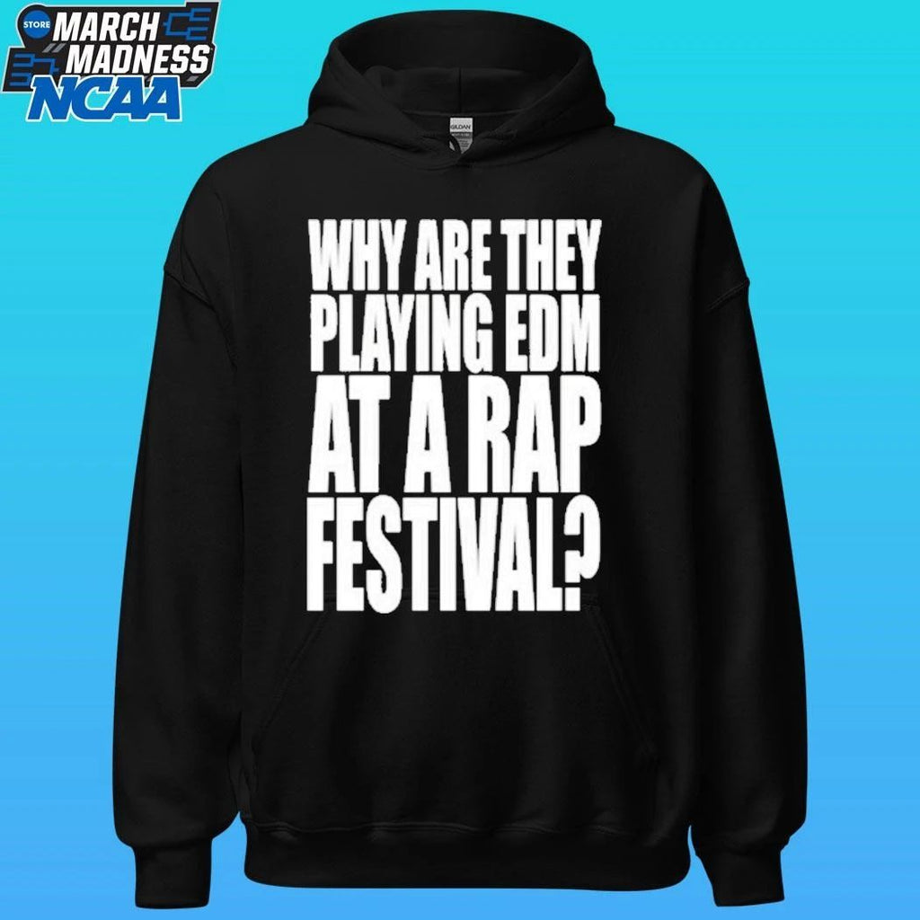 Summer Smash 2026 Festival Why Are They Playing Edm At A Rap Festival Shirt Unisex , , , Long Sleeve Tee