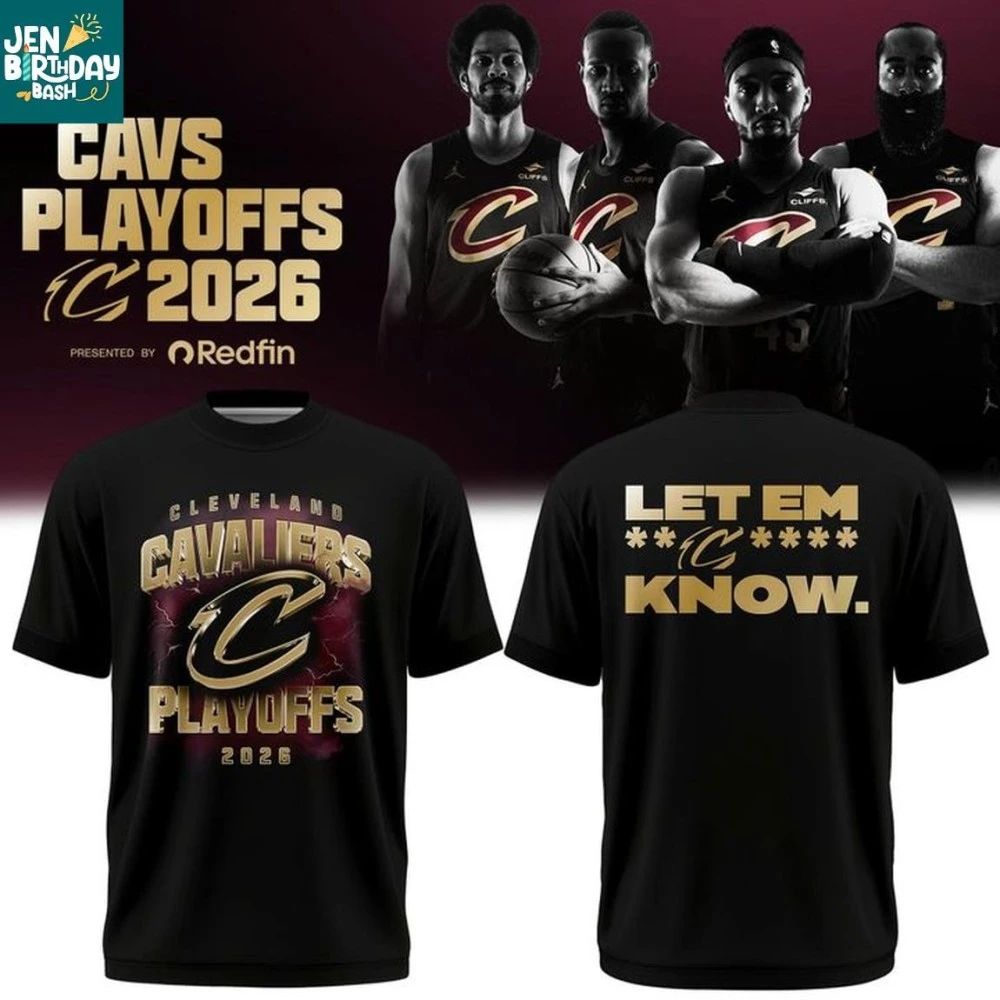Cleveland Cavaliers Playoffs Let Em Know 2026 Shirt Unisex , , , Long Sleeve Tee