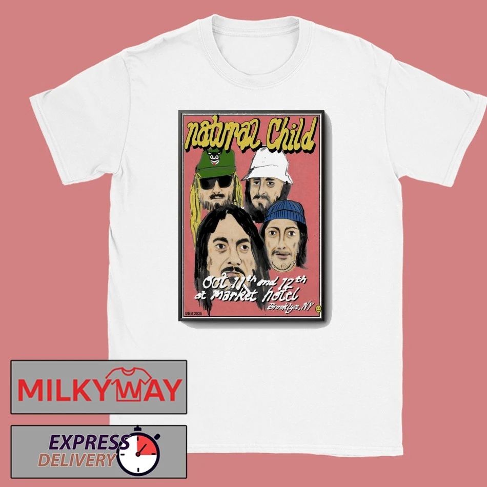 Natural Child Oct 11-12 2025 Market Hotel In Brooklyn NY Poster shirt Unisex , , , Long Sleeve Tee