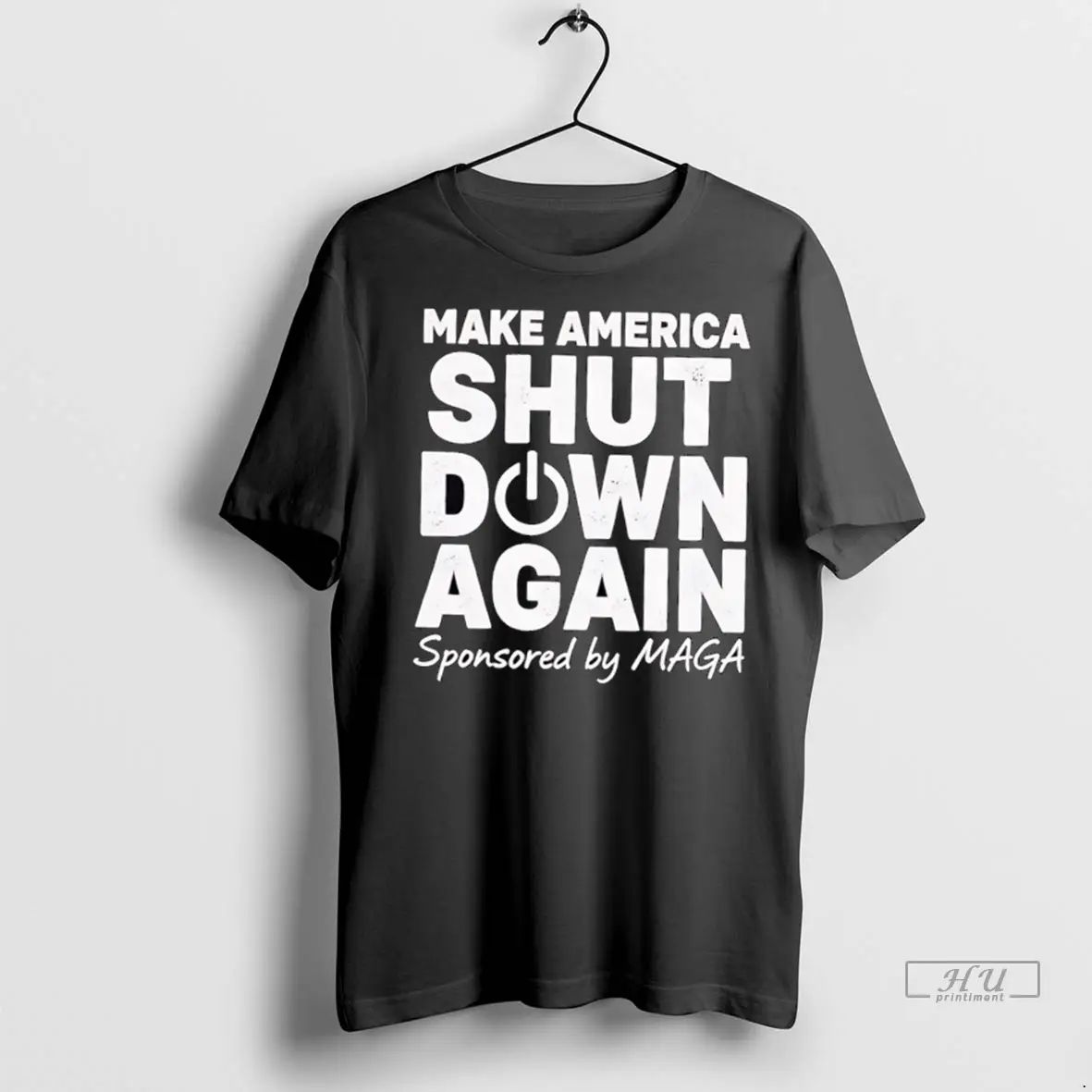 Officials Make America Shut Down Again Sponsored By Maga T Shirts Unisex , , , Long Sleeve Tee