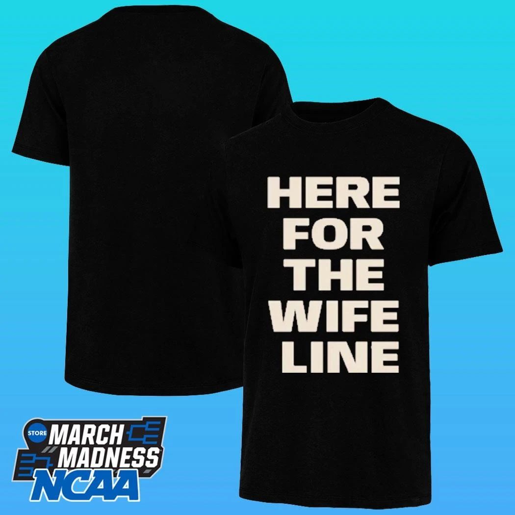 Here For The Wife Line Shirt Unisex , , , Long Sleeve Tee