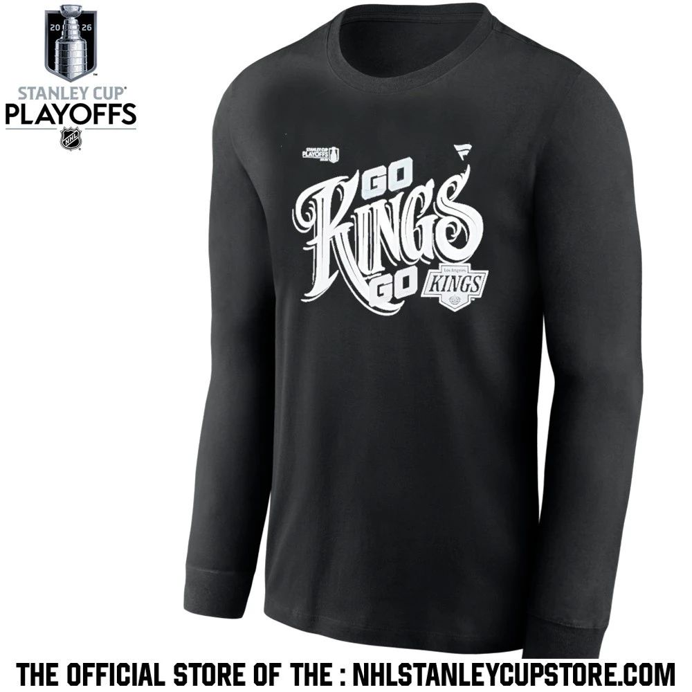 Go Kings Go Los Angeles Kings Black 2026 Nhl Playoff Hometown Slogan Legacy Shirt Unisex , , , Long Sleeve Tee